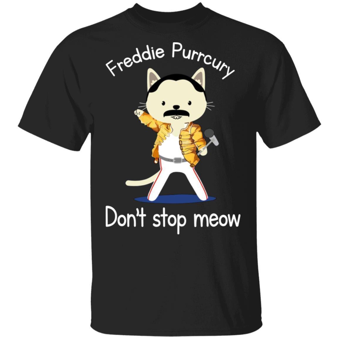 Freddie Purrcury Dont Stop Meow Tshirts